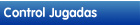 Control de Jugadas