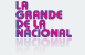 La Grande de la Nacional